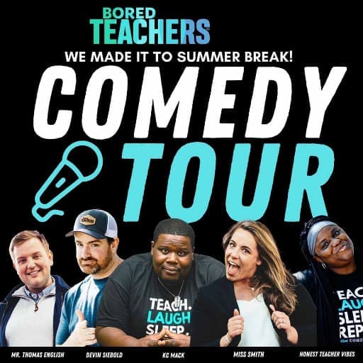 Bored Teachers Comedy Tour Atlanta Tickets