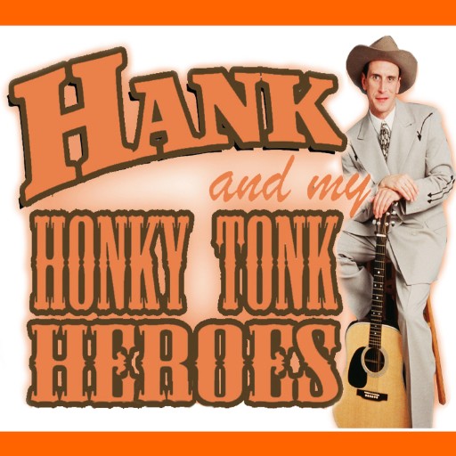Hank and My Honky Tonk Heroes Concerts in Atlanta